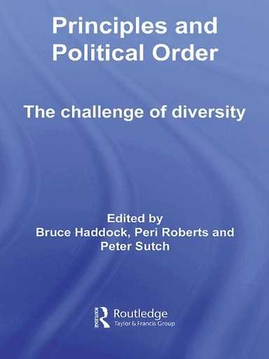 Principles and political order : the challenge of diversity