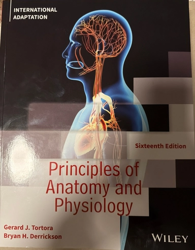 Principles of anatomy and physiology