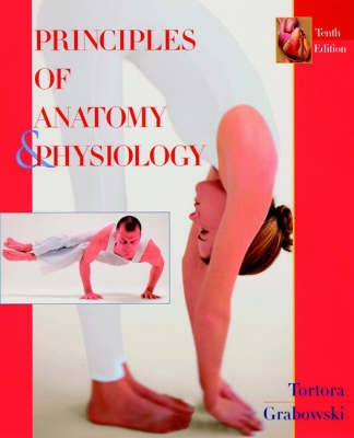 Principles of Anatomy and Physiology with CDROM