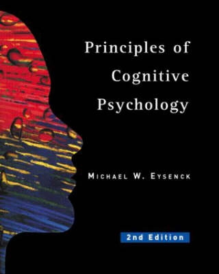 Principles Of Cognitive Psychology