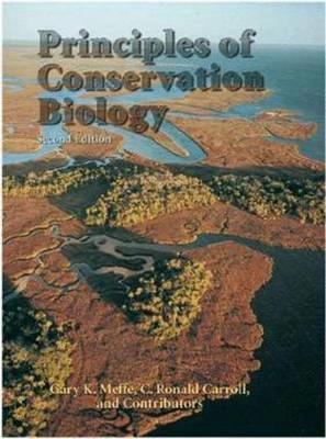 Principles of conservation biology; Gary K. Meffe; 1997