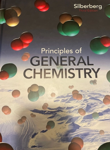 Principles of general chemistry; Silberberg; 2013
