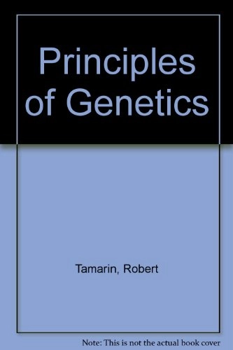 Principles of genetics; Robert H Tamarin; 2002