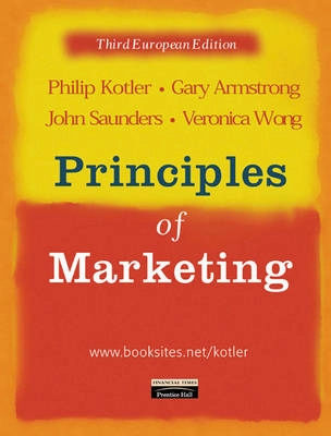 Principles of marketing : European edition; Philip Kotler; 2001