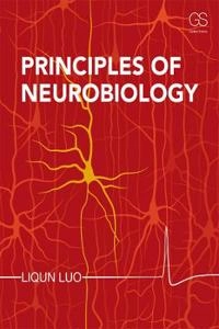Principles of neurobiology; Liqun Luo; 2016