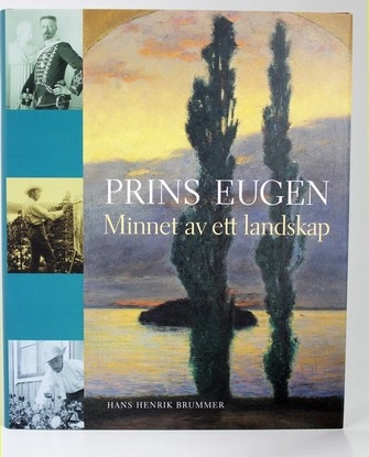 Prins Eugen : minnet av ett landskap; Prins Eugens Waldemarsudde; 1998