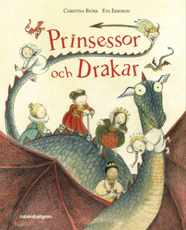 Prinsessor och drakar; Christina Björk; 2019