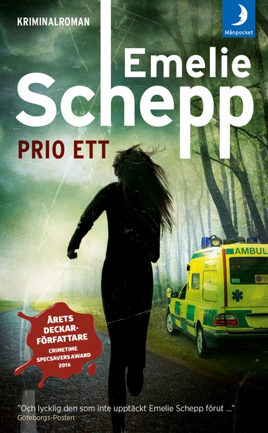 Prio ett; Emelie Schepp; 2017