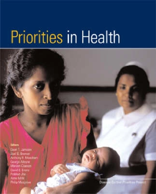 Priorities in health; Dean T. Jamison, Disease Control Priorities Project.; 2006