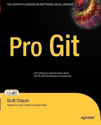 Pro Git; Scott Chacon; 2009