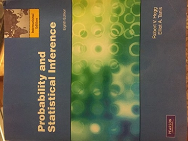 Probability and statistical inference; Robert V. Hogg; 2010
