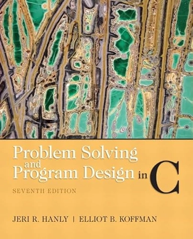 Problem Solving and Program Design in C