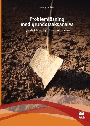 Problemlösning med grundorsaksanalys