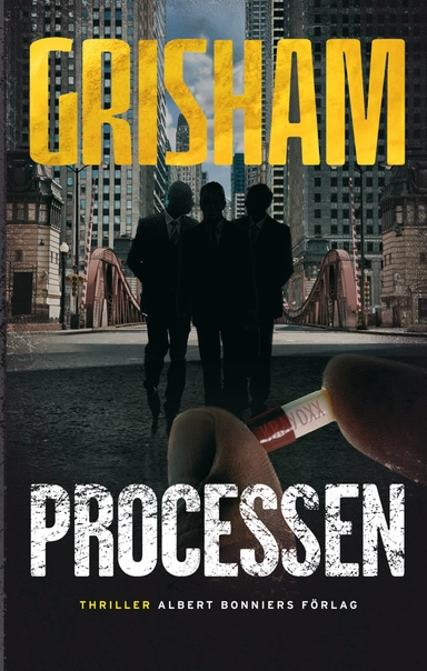 Processen; John Grisham; 2012