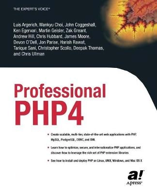 Professional PHP4; L. Argerich, W. Choi, J. Coggershall, K. Egervari; 2003