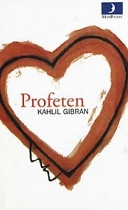 Profeten; Khalil Gibran; 2001