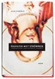 Profeter mot strömmen
