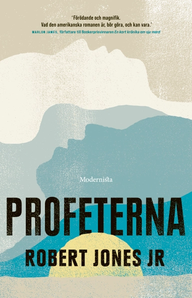 Profeterna; Robert Jones Jr; 2021