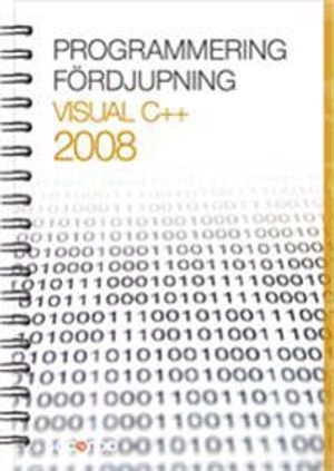 Programmering Visual C++ Fördjupning