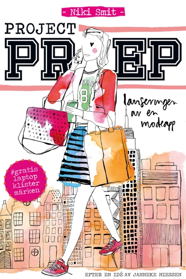 Project Prep : lanseringen av en modeapp; Niki Smit; 2016