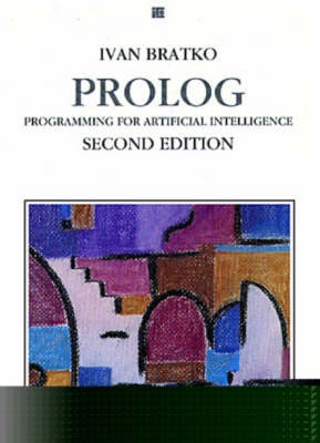 Prolog programming for artificial intelligence; Ivan Bratko; 1990
