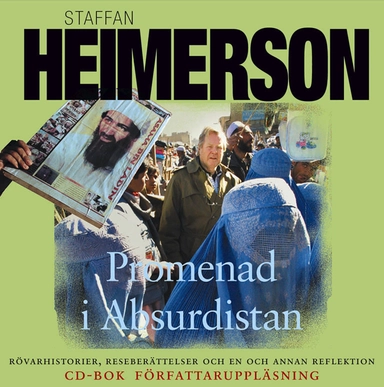 Promenad i Absurdistan; Staffan Heimerson; 2007