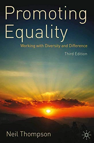 Promoting equality : working with difference and diversity