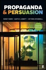 Propaganda & persuasion; Nancy Snow, Garth Jowett, Victoria O'Donnell; 2025
