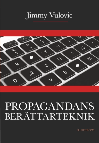 Propagandans berättarteknik