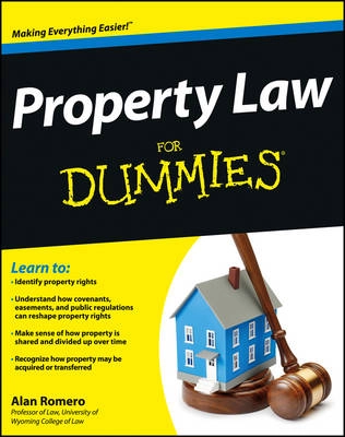 Property Law For Dummies; Alan R. Romero; 2013