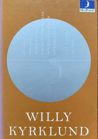 Prosa; Willy Kyrklund; 1997
