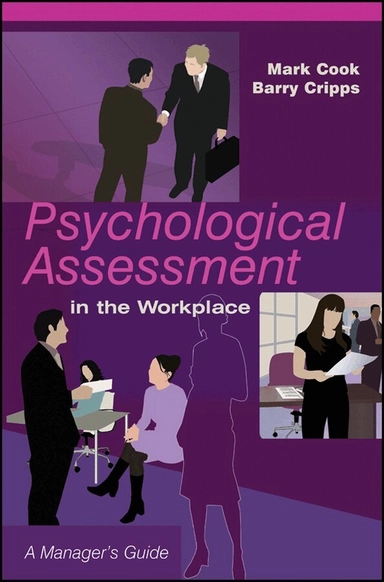 Psychological assessment in the workplace