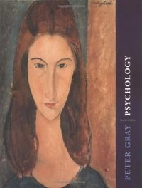 Psychology; Peter Gray; 2002