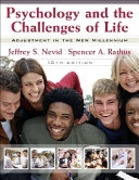 Psychology and the Challenges of Life: Adjustment to the New Millennium , 1