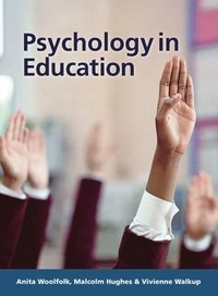 Psychology in education; Anita Woolfolk Hoy; 2008
