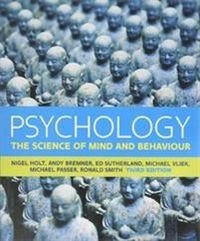 Psychology: the science of mind and behaviour with connect plus