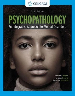 Psychopathology : an integrative approach to mental disorders