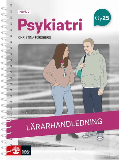 Psykiatri nivå 2 Lärarhandledning med Lärarwebb; Christina Forsberg; 2026