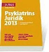 Psykiatrins Juridik 2013