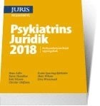 Psykiatrins juridik 2018 : verksamhetsinriktad uppslagsbok