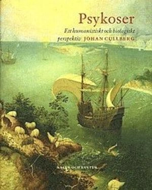 Psykoser : Ett integrerat perspektiv