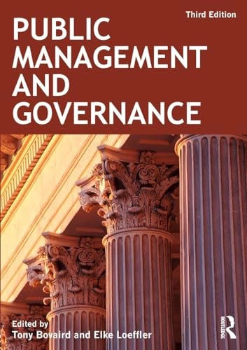 Public management and governance; Tony Bovaird, Elke Löffler; 2016