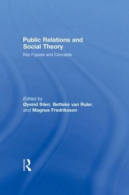 Public Relations and Social Theory