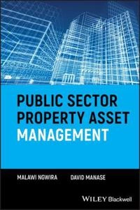 Public Sector Property Asset Management; Malawi Ngwira, David Manase; 2015