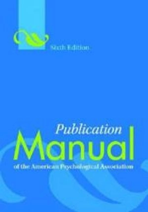 Publication manual of the American Psychological Association; American Psychological Association; 2010