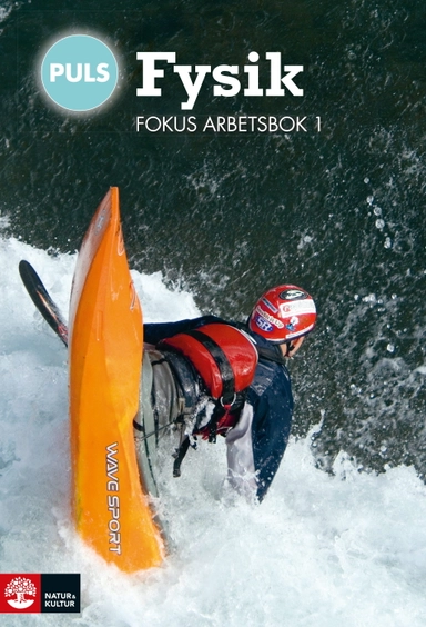 PULS Fysik 7-9 Fokus Arbetsbok 1