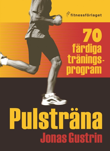 Pulsträna; Jonas Gustrin; 2009