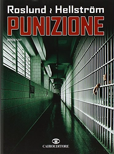 Punizione; Anders Roslund, Börge Hellström, Katia De Marco; 2008