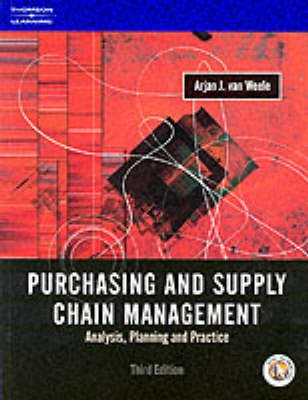 Purchasing and supply chain management : analysis, planning and practice; Arjan J. van Weele; 2002