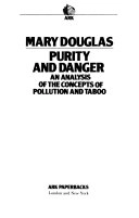 Purity and danger: an analysis of the concepts of pollution and taboo